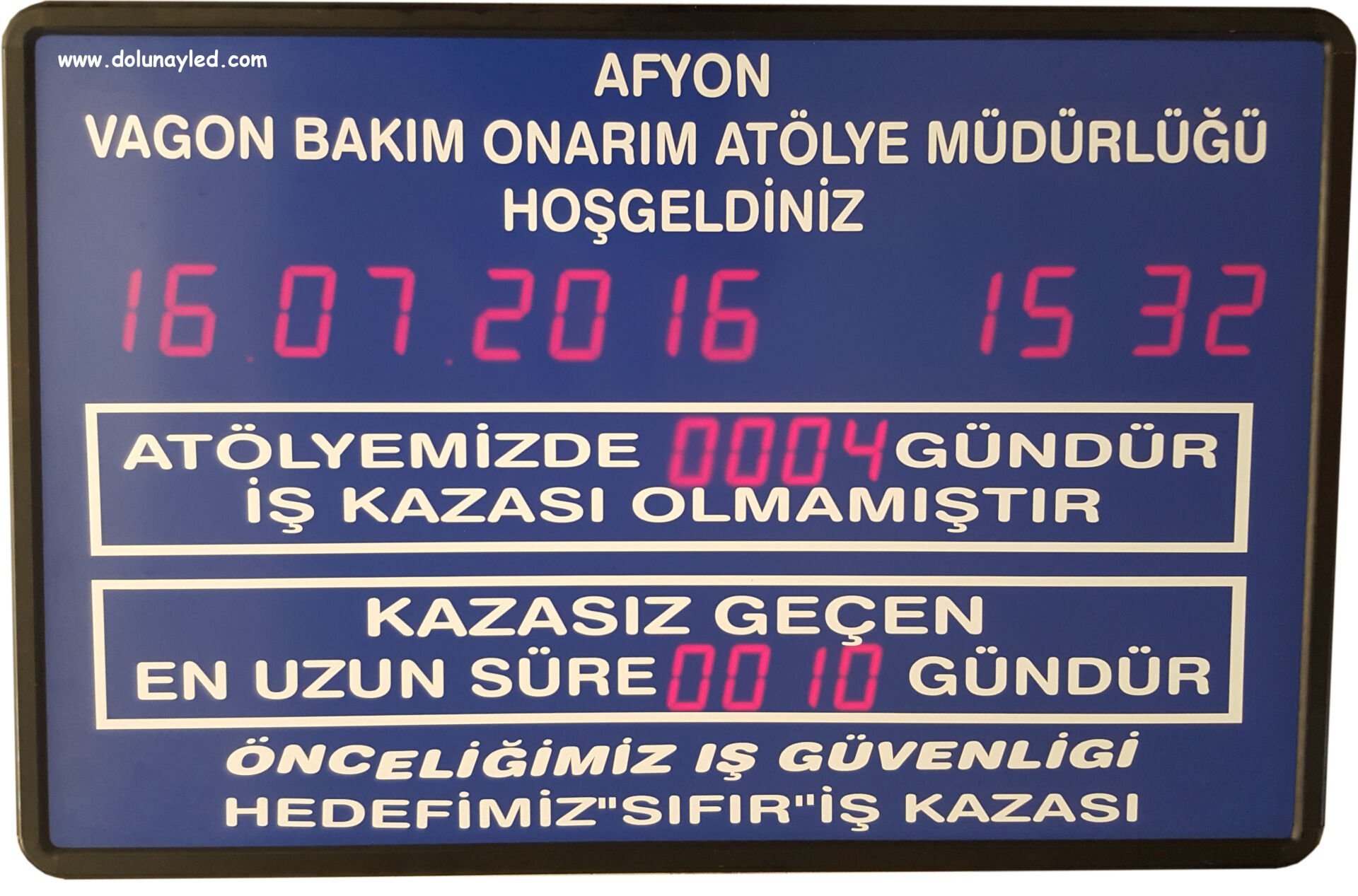 Kazasız İş Günü Tabelası